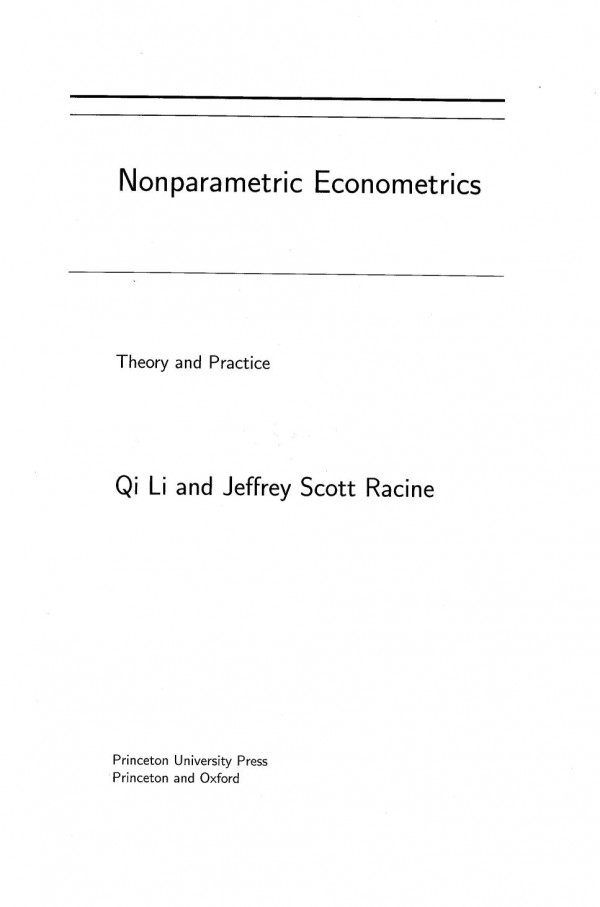 Nonparametric Econometrics Theory And Practice Qi Li And Jeffrey S Racine