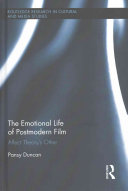 The Emotional Life Of Postmodern Film Affect Theorys Other 1st Edition Duncan