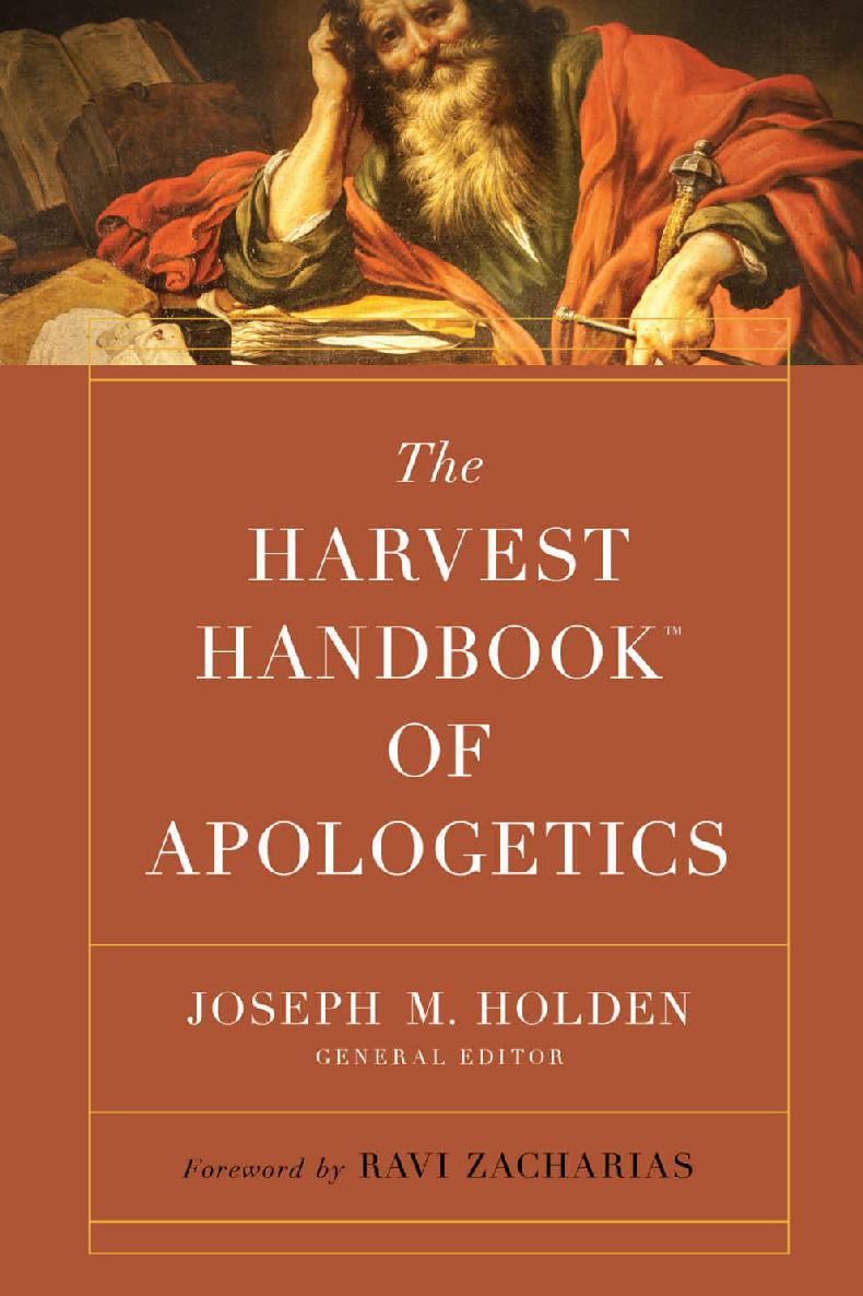 The Comprehensive Guide To Apologetics Joseph M Holden