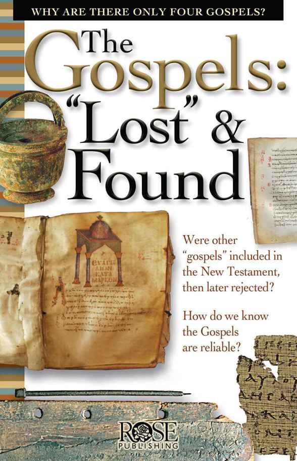The Gospels Lost And Found Timothy Paul Jones