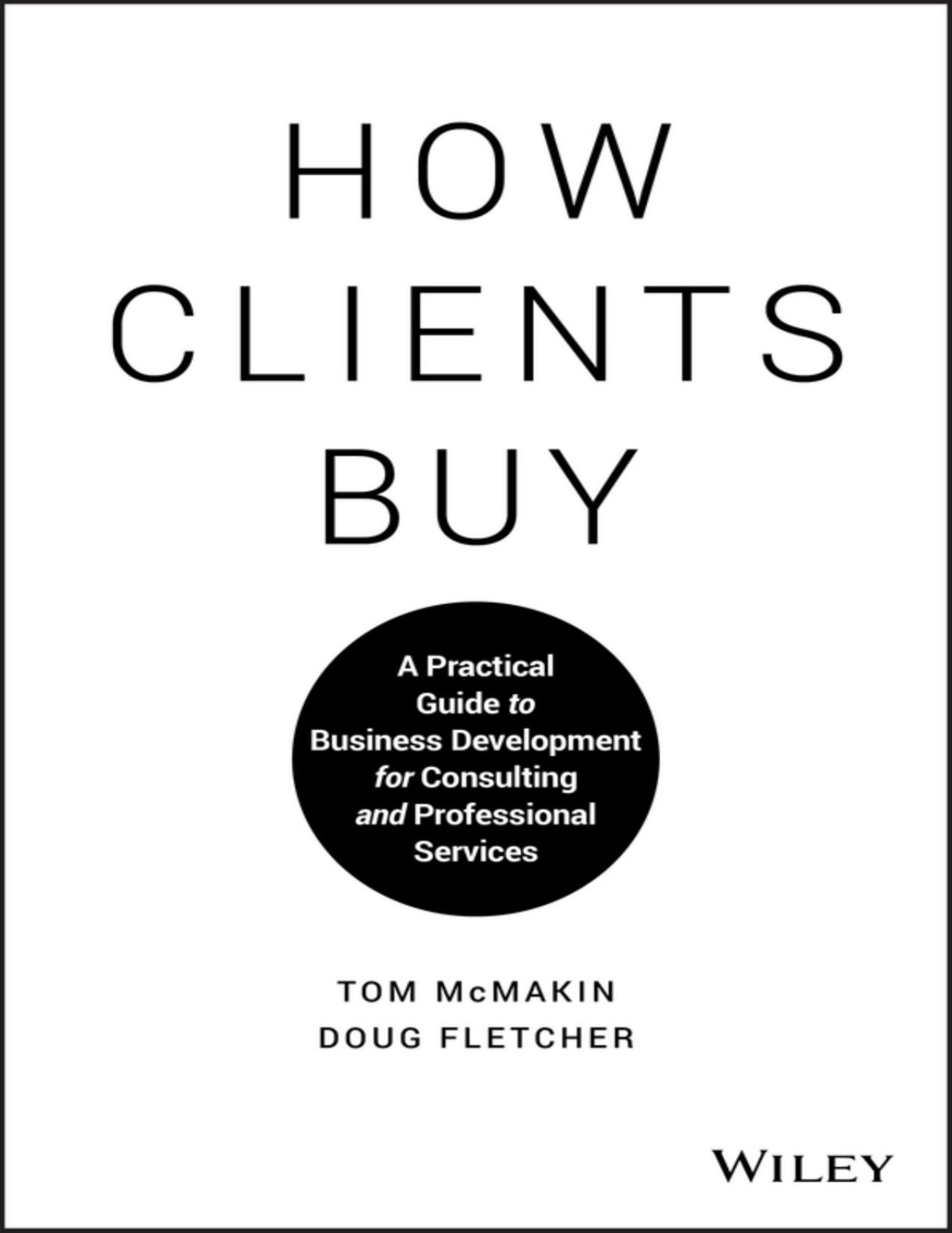 How Clients Buy Doug Fletcher