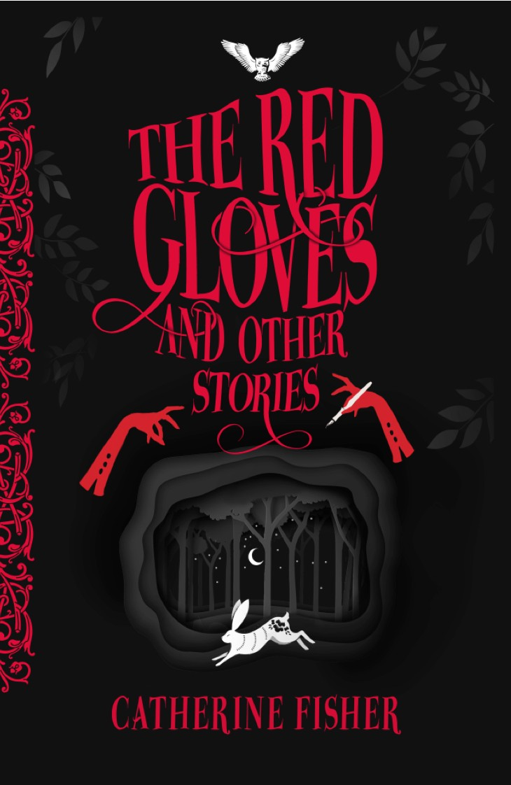 The Red Gloves And Other Stories Catherine Fisher