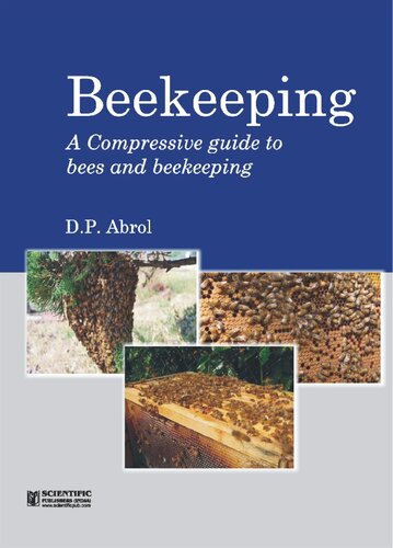 Beekeeping A Compressive Guide To Bees And Beekeeping Dp Abrol