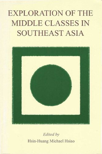 Exploration Of The Middle Class In Southeast Asia Hsinhuang Michael Hsiao