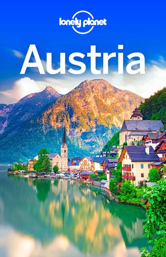 Lonely Planet Austria 8th Edition Donna Wheeler Marc Di Duca Catherine Le Nevez Kerry Christiani Lonely Planet Publications Firm