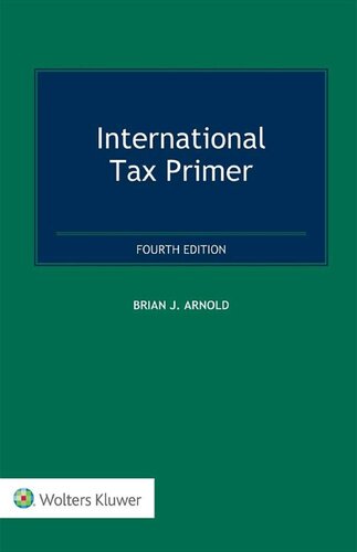 International Tax Primer 4th Edition Brian J Arnold