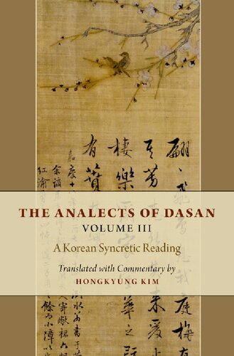The Analects Of Dasan Volume Iii A Korean Syncretic Reading Hongkyung Kim