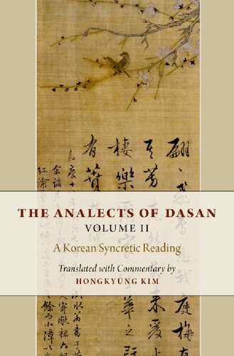 The Analects Of Dasan Volume Ii A Korean Syncretic Reading Hongkyung Kim