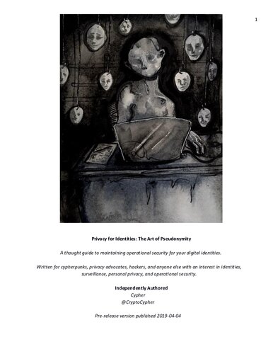 Privacy For Identities The Art Of Pseudonymity Cryptocypher