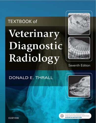Textbook Of Veterinary Diagnostic Radiology 7 Ed Nald E Thrall