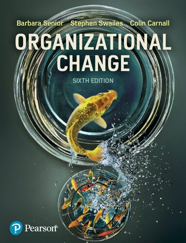 Organizational Change 6th Edition Barbara Senior Stephen Swailes