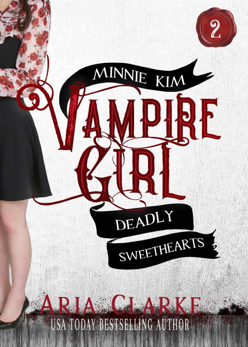 Deadly Sweethearts A Sweet Vampire Romance For Teens Minnie Kim Vampire Girl Book 2 Ali Cross Aria Clarke