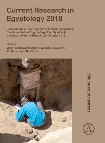 Current Research In Egyptology 2018 Marie Peterkov Hlouchov