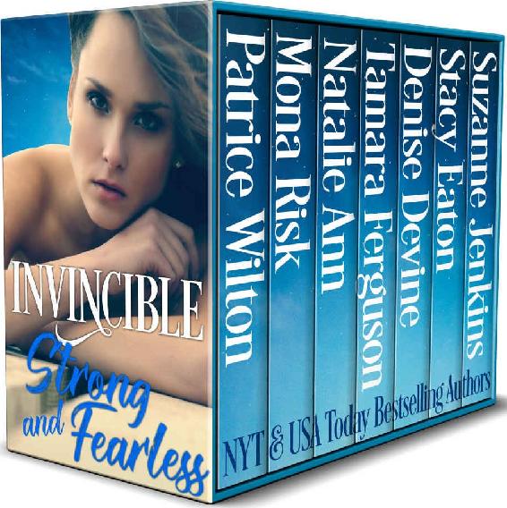 Invincible Strong Fearless 7book Box Set Invincible Womens Fiction 01 Patrice Wilton Mona Risk Natalie Ann Tamara Ferguson Denise Devine Stacy Eaton Suzanne Jenkins