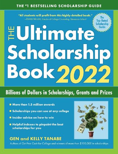 The Ultimate Scholarship Book 2022 Billions Of Dollars In Scholarships Grants And Prizes 14th Edition Tanabe