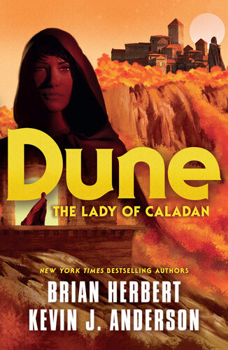 Dune The Lady Of Caladan Brian Herbert Kevin J Anderson