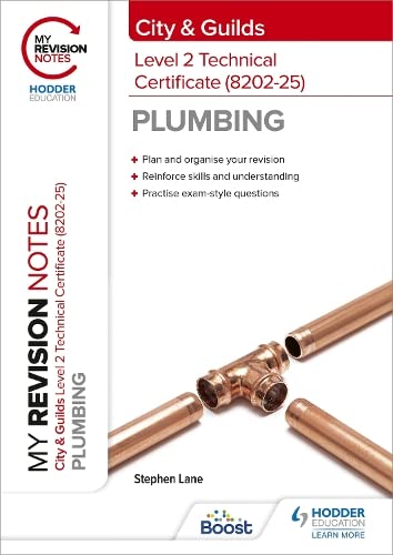 My Revision Notes City Guilds Level 2 Technical Certificate In Plumbing 820225 Stephen Lane