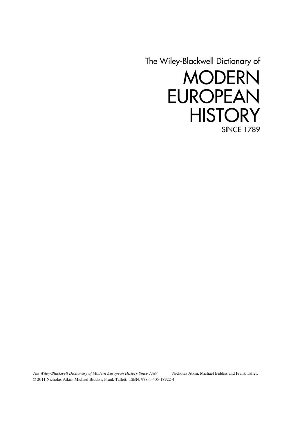 The Wileyblackwell Dictionary Of Modern European History Since 1789 Nicholas Atkin Michael Biddiss Frank Tallett