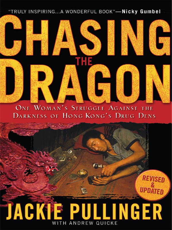 Chasing The Dragon Jackie Pullinger