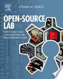 Opensource Lab How To Build Your Own Hardware And Reduce Research Costs 1st Edition Pearce