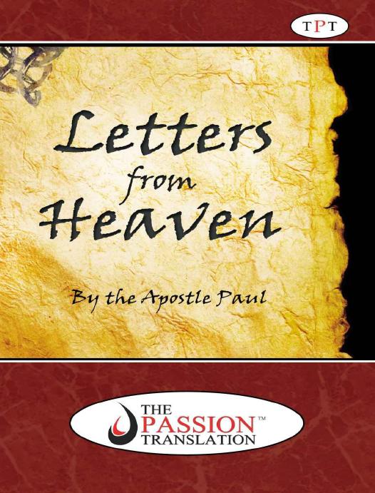 Letters From Heaven By The Apostle Paul The Passion Translation Brian Simmons