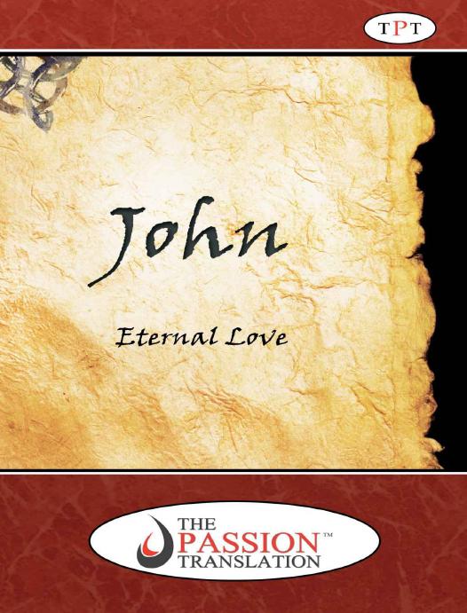 John Eternal Love The Passion Translation Brian Simmons