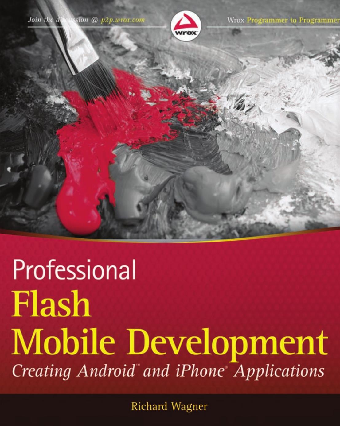 Professional Flash Mobile Development Richard Wagner