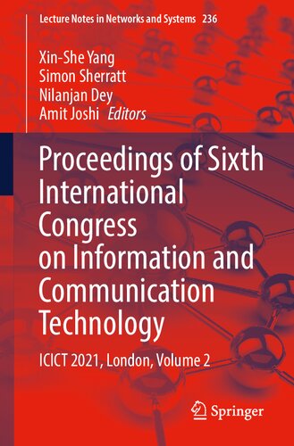 Proceedings Of Sixth International Congress On Information And Communication Technology Icict 2021 London Volume 2 1st Edition Xinshe Yang
