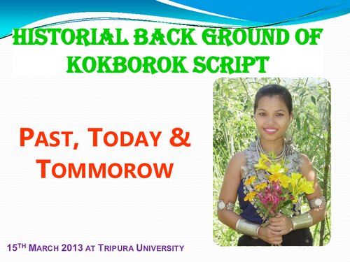 Historial Background Of Kokborok Script Past Today Tommorow Coll