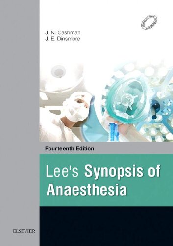 Lees Synopsis Of Anaesthesia 14th Edition Jeremy Cashman Judith Dinsmore