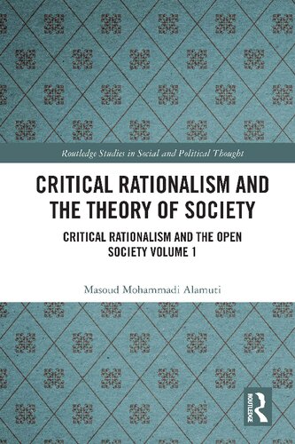 Critical Rationalism And The Theory Of Society 1st Edition Masoud Mohammadi Alamuti