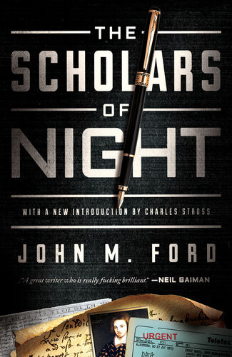 The Scholars Of Night John M Ford