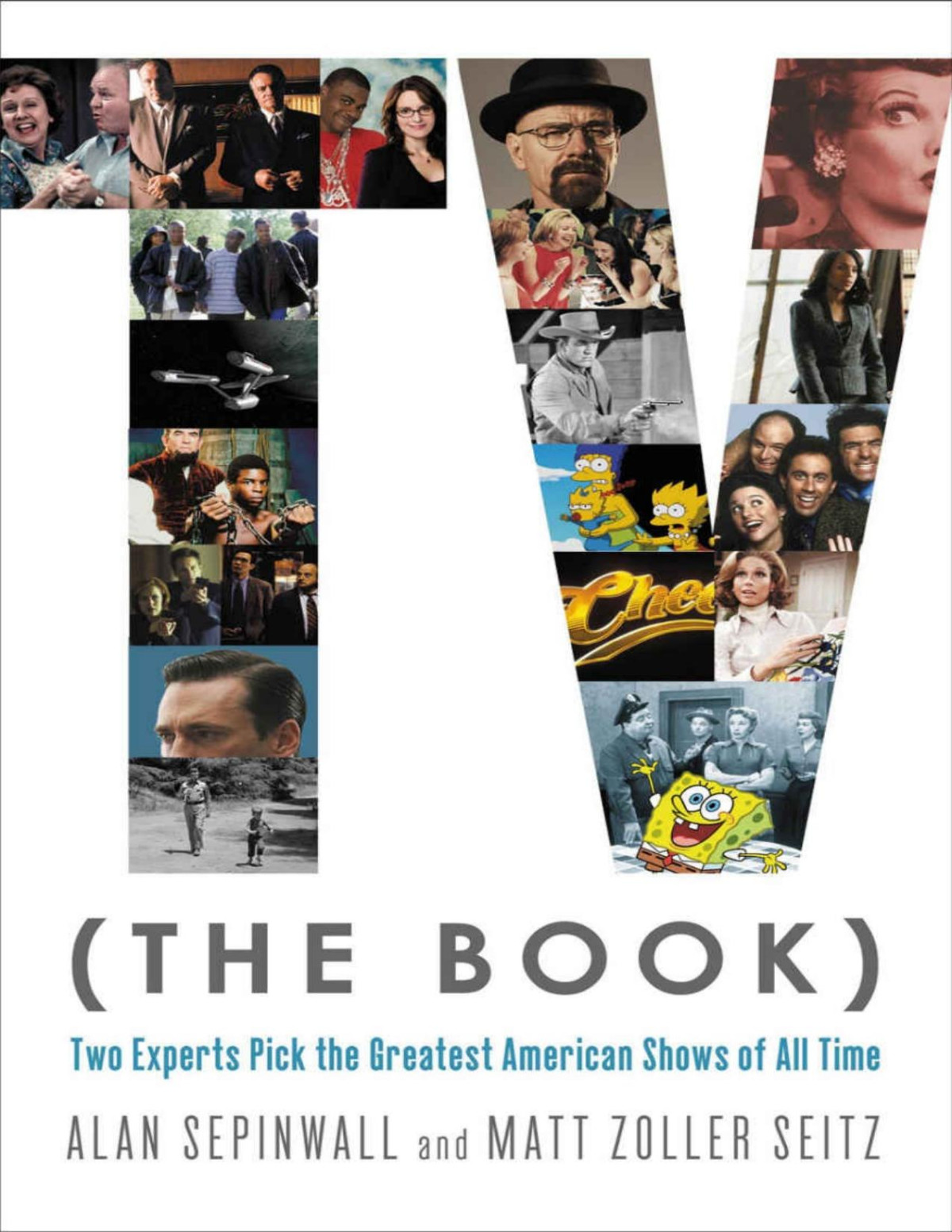Tv The Book Alan Sepinwall Matt Zoller Seitz