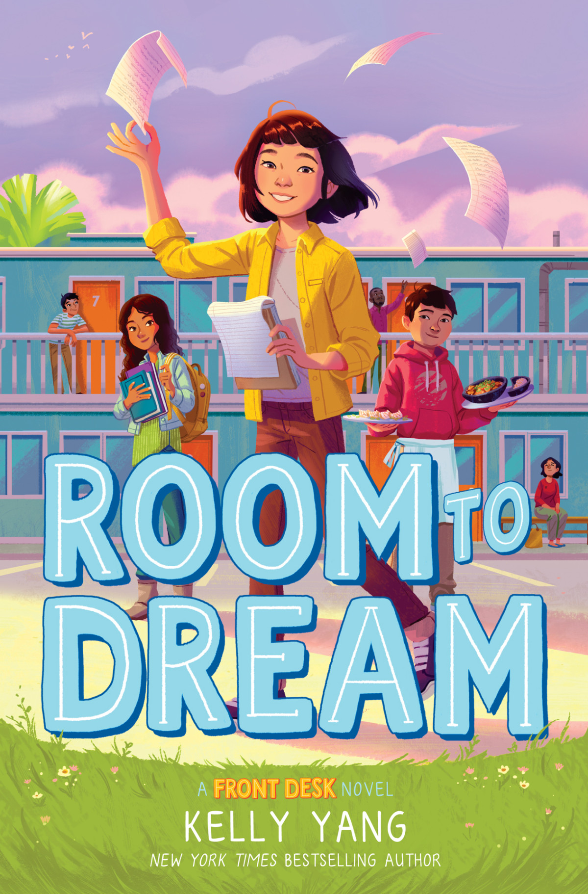 Room To Dream Front Desk Novel Kelly Yang