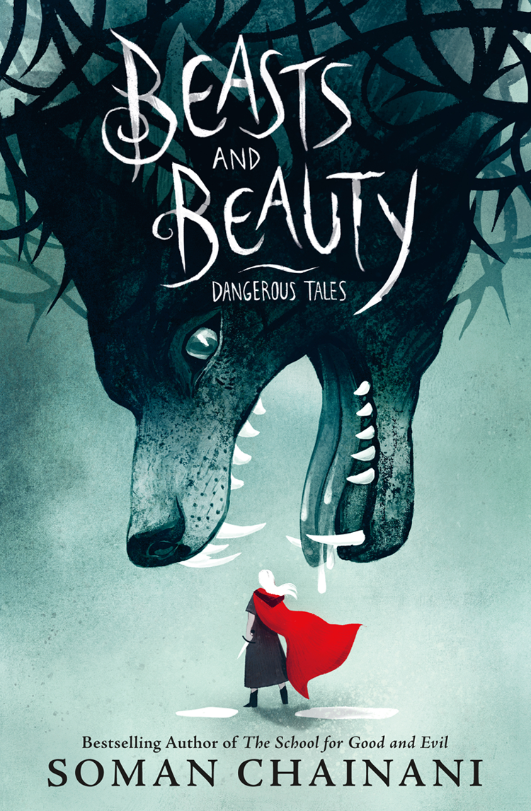 Beasts And Beauty Soman Chainani