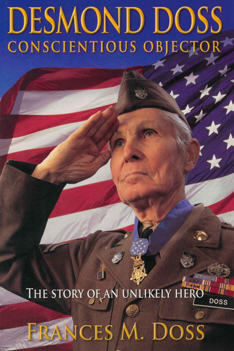 Desmond Doss Conscientious Objector Frances Doss