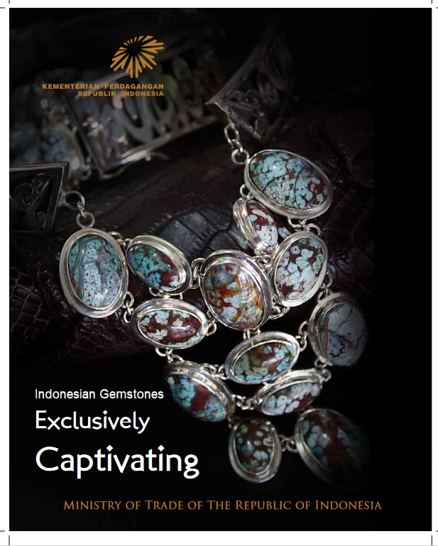 Indonesian Gemstones Exclusively Captivating 1st Edition Trade Research And Development Agency