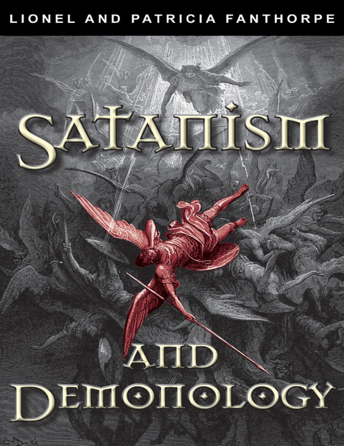 Satanism And Demonology Lionel Fanthorpe Patricia Fanthorpe