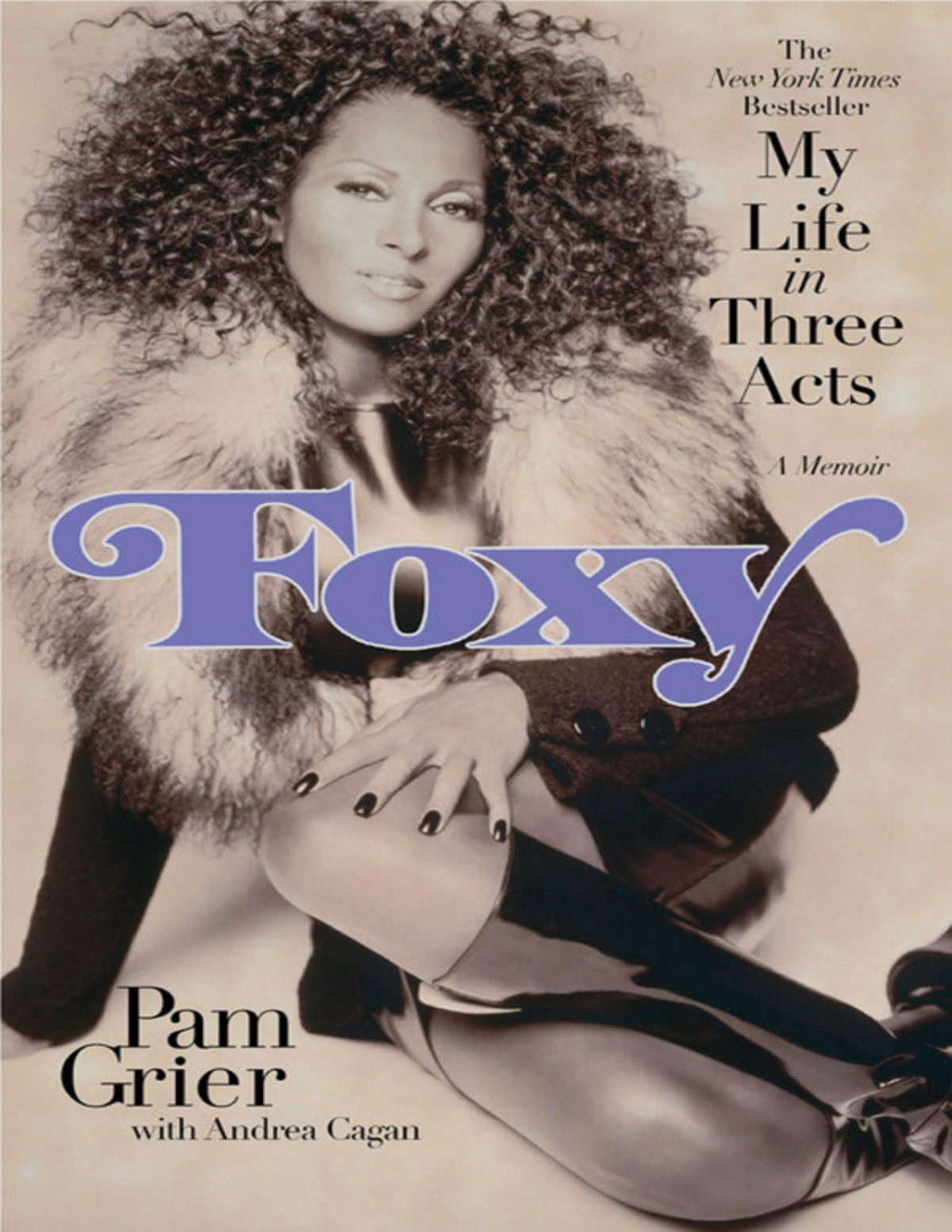 Foxy Pam Grier Andrea Cagan