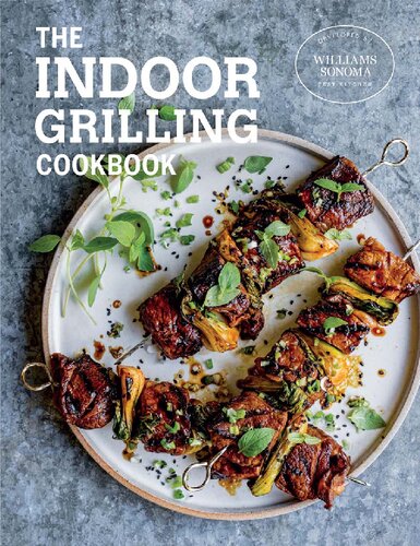 The Indoor Grilling Cookbook The Williamssonoma Test Kitchen