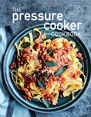 The Pressure Cooker Cookbook Williamssonoma