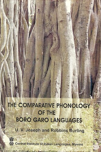 Comparative Phonology Of The Borogaro Languages Umbavu Varghese Joseph