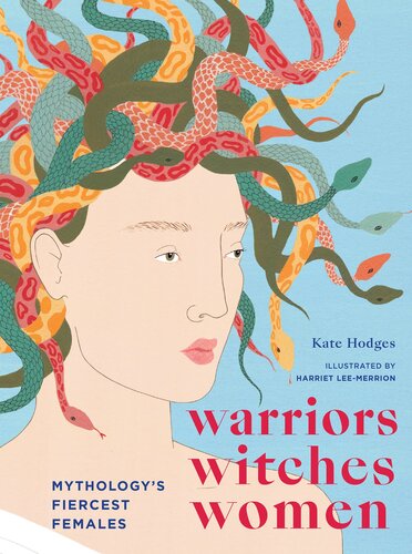 Warriors Witches Women Kate Hodges