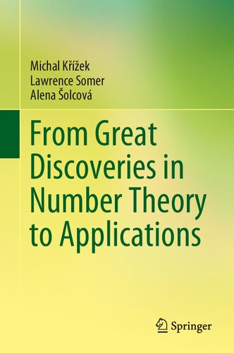 From Great Discoveries In Number Theory To Applications 1st Edition Kek