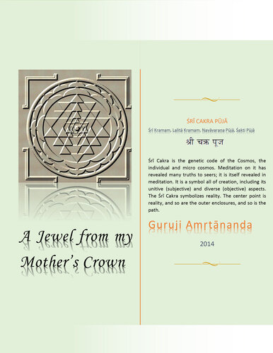 A Jewel From My Mothers Crown Sri Amritananda Natha Saraswati