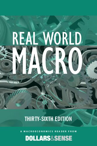 Real World Macro 36th Edition 36th Edition Bryan Snyder Elizabeth H Henderson