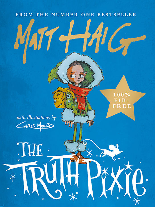 The Truth Pixie Matt Haig