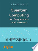 Quantum Computing For Programmers And Investors Palazzi Alberto