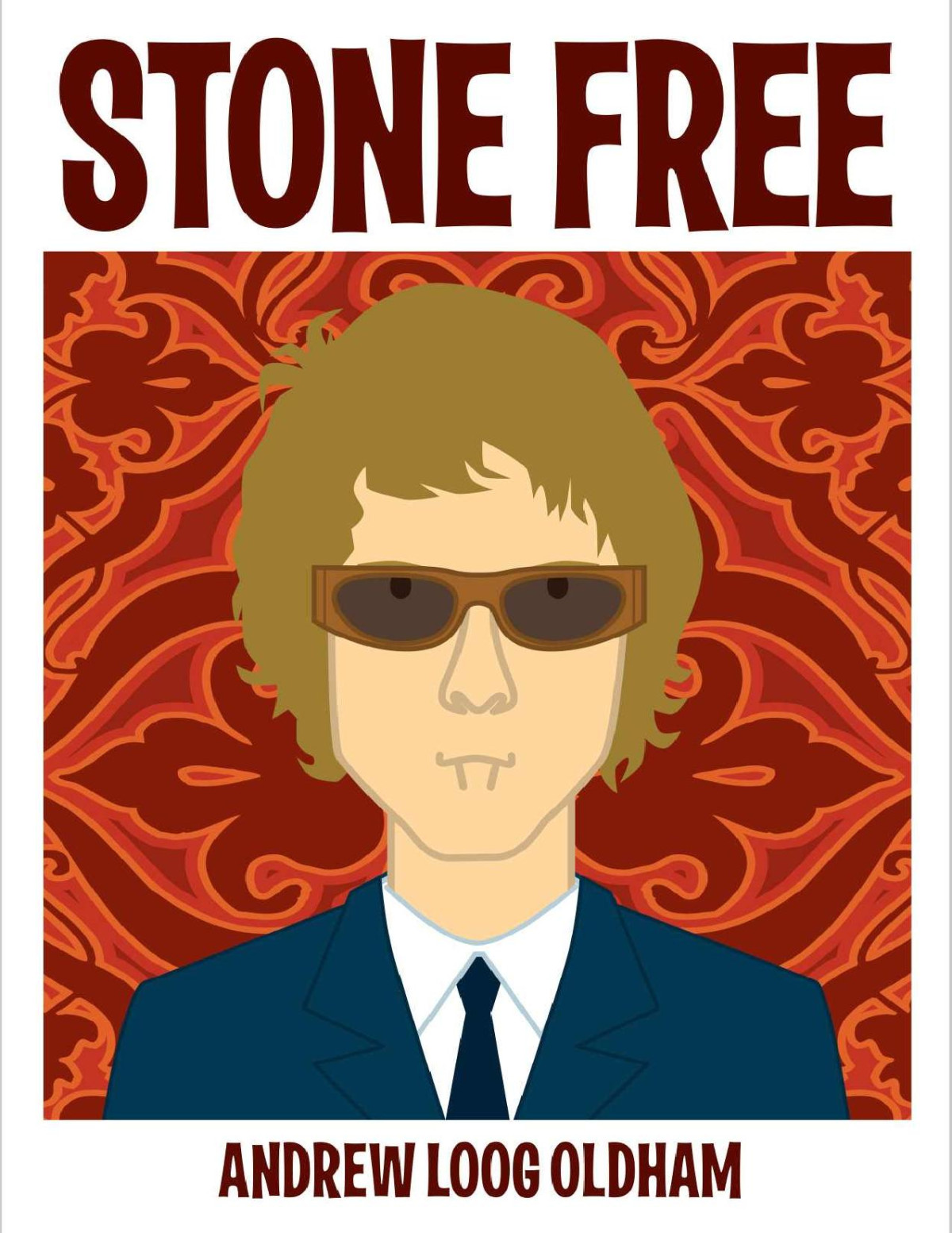 Stone Free Andrew Loog Oldham