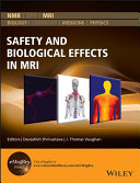 Safety And Biological Effects In Mri 1st Edition J Thomas Vaughan